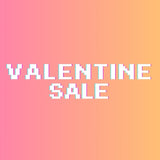 VALENTINE'S SALE